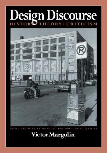 Design Discourse: History, Theory, Criticism