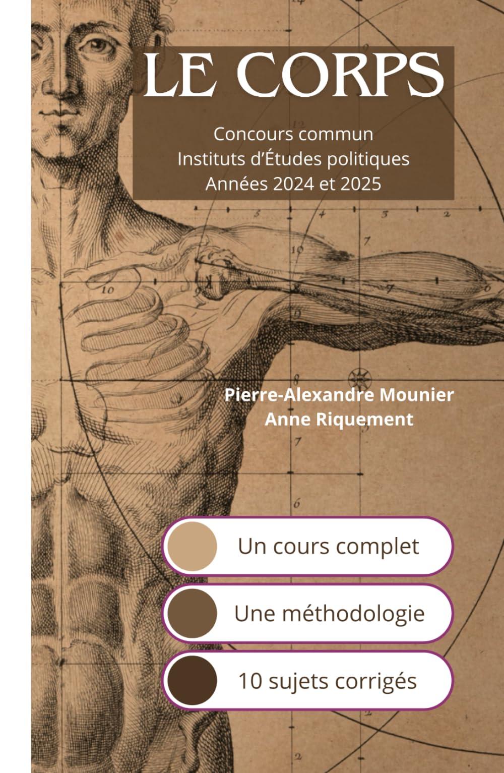 Le Corps - Questions contemporaines: Concours commun des Instituts d'Etudes politiques de 2024 à 2025