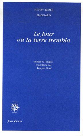 Le jour où la terre trembla