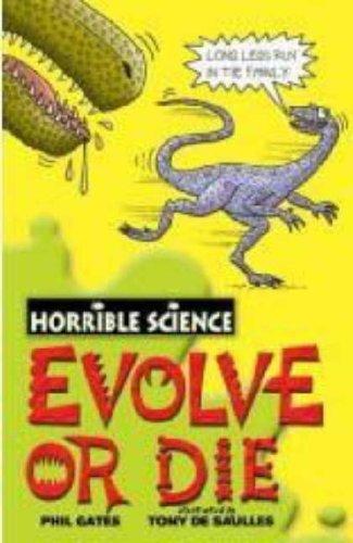 Evolve or Die (Horrible Science)