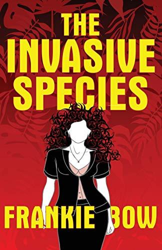 The Invasive Species (Professor Molly Mysteries, Band 4)