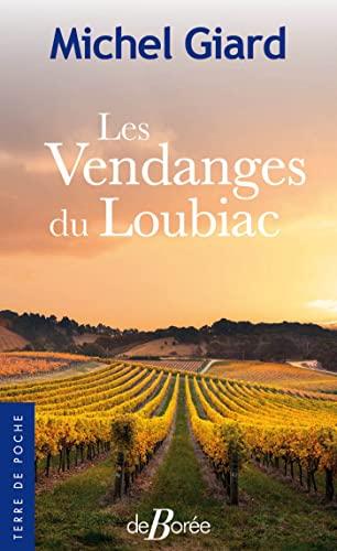 Les vendanges du Loubiac