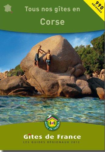 Tous nos gîtes en Corse 2012