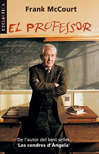 El professor (L'Eclèctica, Band 125)