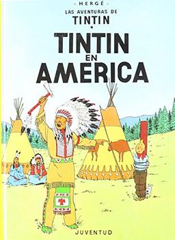 Tintin en America (LAS AVENTURAS DE TINTIN CARTONE)