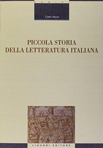 Piccola storia della letteratura italiana (Critica e letteratura, Band 87)