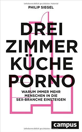 Drei Zimmer, Küche, Porno: Warum immer mehr Menschen in die Sex-Branche einsteigen