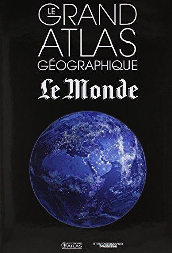 Le grand atlas géographique Le Monde