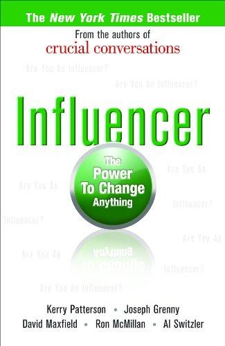 Influencer: The Power to Change Anything