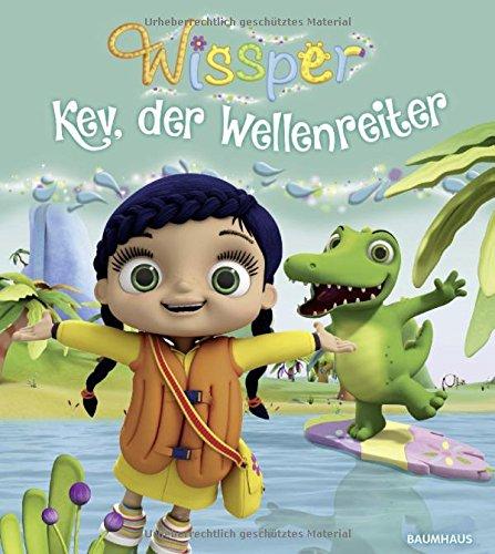 Wissper - Kev, der Wellenreiter