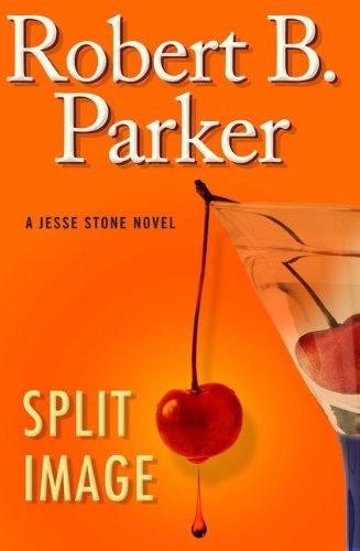 Split Image (A Jesse Stone Novel)