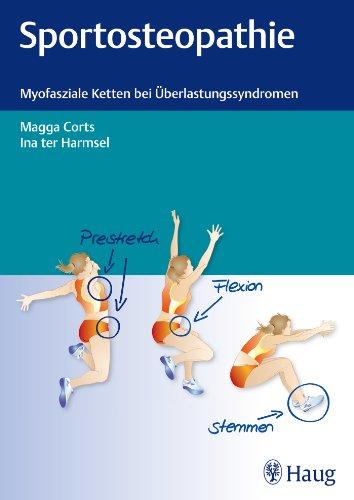 Sportosteopathie: Myofasziale Ketten bei Überlastungssyndromen