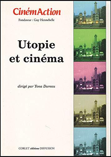 CinémAction, n° 115. Utopie et cinéma