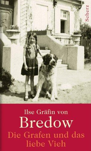 Die Grafen und das liebe Vieh