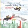 Der Klapperstorch braucht keine Biene