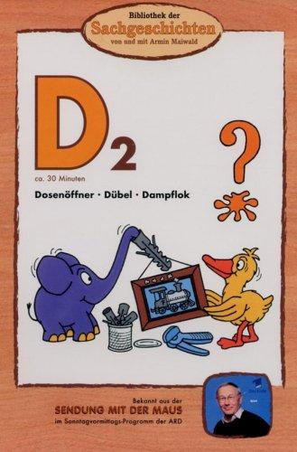 Bibliothek der Sachgeschichten - (D2) Dosenöffner, Dübel, Dampflok