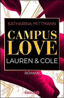 Campus Love: Lauren & Cole (Brown University, Band 2)