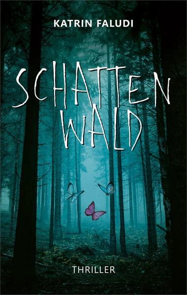 Schattenwald: Thriller (The Chosen)