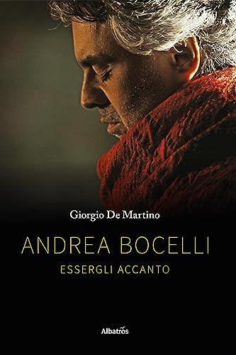 Andrea Bocelli. Essergli accanto (Gli speciali. Vite)