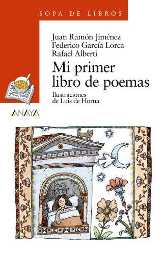 Mi Primer Libro de Poemas (Libros Infantiles - Sopa De Libros)