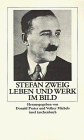 Stefan Zweig. Leben und Werk im Bild.