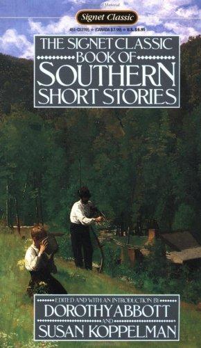 The Signet Classic Book of Southern Short Stories (Signet Classics)