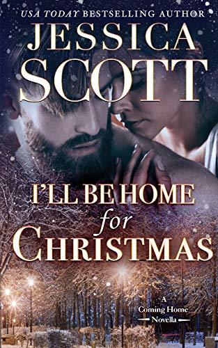 I'll Be Home for Christmas: A Coming Home Novella