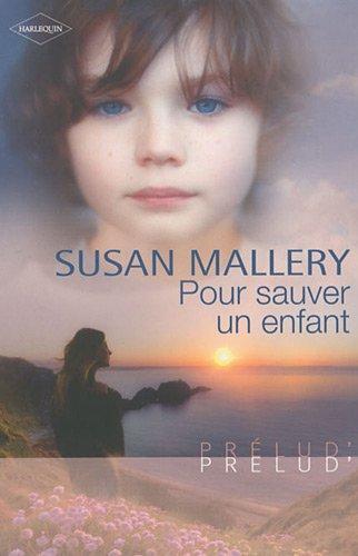 Pour sauver un enfant