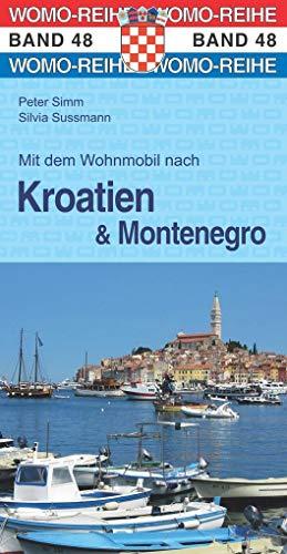 Mit dem Wohnmobil nach Kroatien und Montenegro