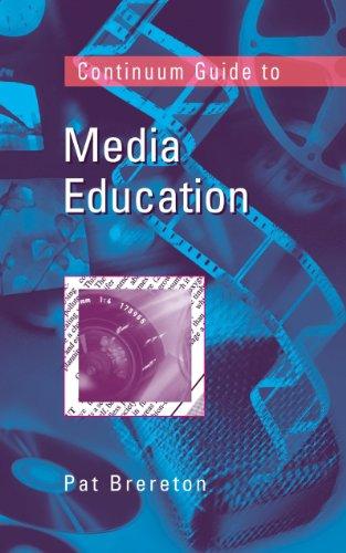 Continuum Guide to Media Education