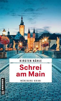 Schrei am Main: Würzburg-Krimi (Privatdetektivin Valentina Wallrapp ermittelt)