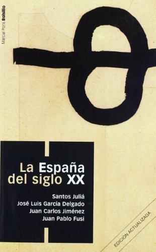 La España del siglo XX (Manuales Bolsillo)