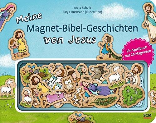 Meine Magnet-Bibel-Geschichten von Jesus: Ein Spielbuch mit 20 Magneten