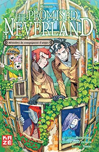 The promised Neverland. Mémoires de compagnons d'armes