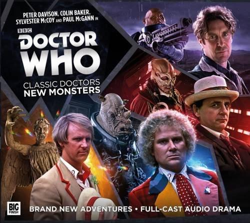 Doctor Who: Classic Doctors, New Monsters (Big Finish Doctor Who)