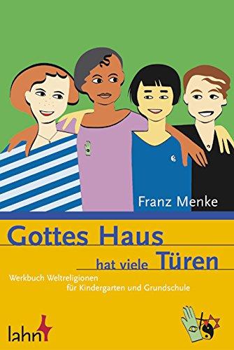 Gottes Haus hat viele Türen