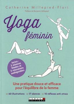 Yoga féminin : une pratique douce et efficace pour l'équilibre de la femme