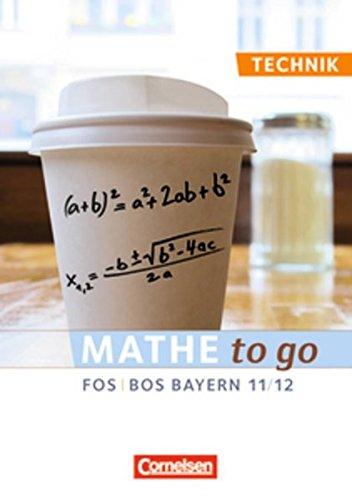 Mathe to go - Berufliche Oberschule (FOS/BOS): Technik: Schülerbuch