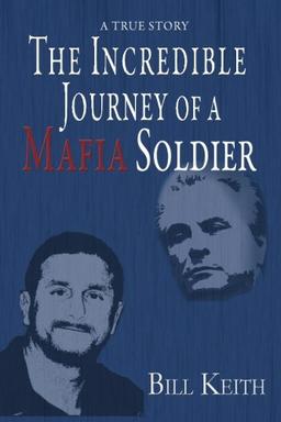 The Incredible Journey of a Mafia Soldier