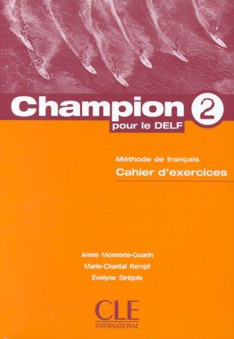 Champion - Level 2: Cahier D'Exercices 2 (Objdef)