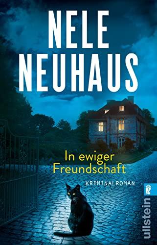 In ewiger Freundschaft: Kriminalroman | Hochspannend und brillant: Der 9. Fall für Pia Sander und Oliver von Bodenstein von der Bestsellerautorin (Ein Bodenstein-Kirchhoff-Krimi, Band 10)