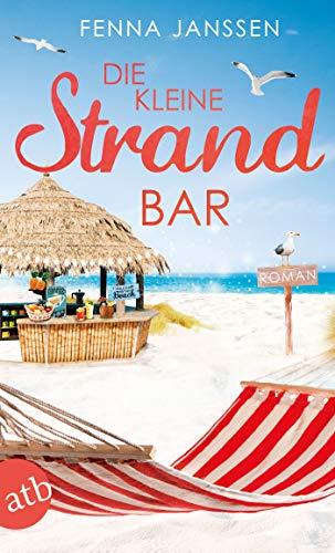 Die kleine Strandbar: Roman