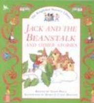 Jack and the Beanstalk and Other Stories (Kingfisher Nursery Library S.)