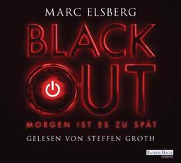 BLACKOUT -: Morgen ist es zu spät