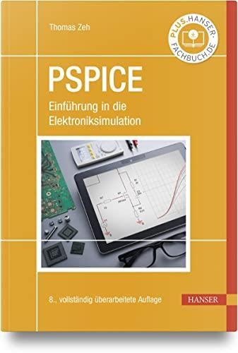 PSpice: Einführung in die Elektroniksimulation