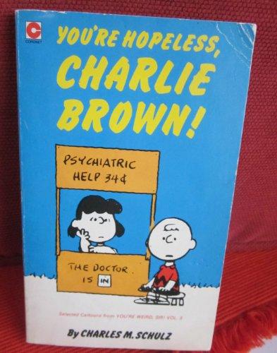 You're Hopeless, Charlie Brown (Coronet Books)