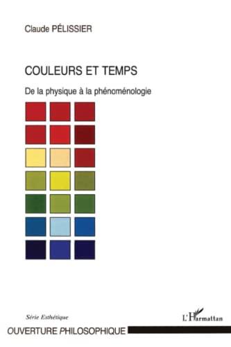 Couleurs et temps : de la physique à la phénoménologie