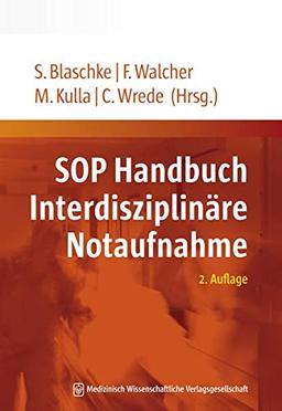 SOP Handbuch Interdisziplinäre Notaufnahme: 2. Auflage