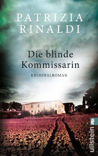 Die blinde Kommissarin: Kriminalroman