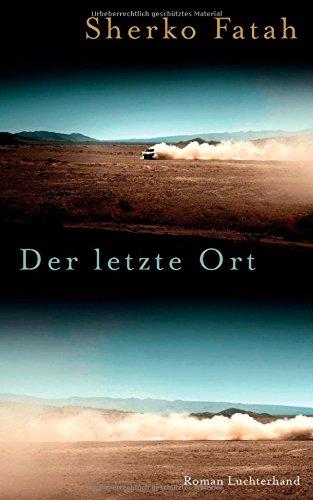 Der letzte Ort: Roman